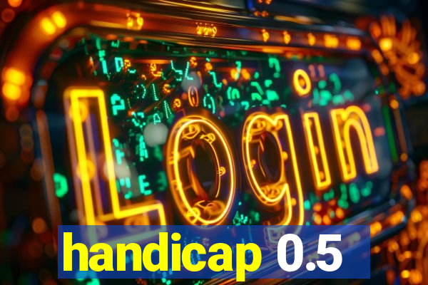 handicap 0.5